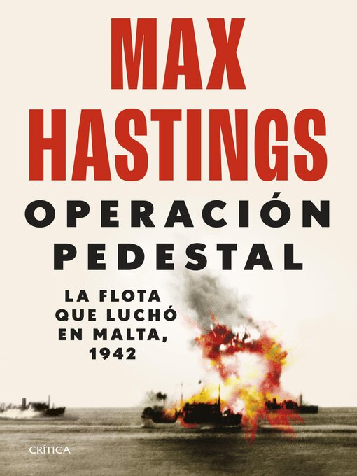 Title details for Operación Pedestal by Max Hastings - Available